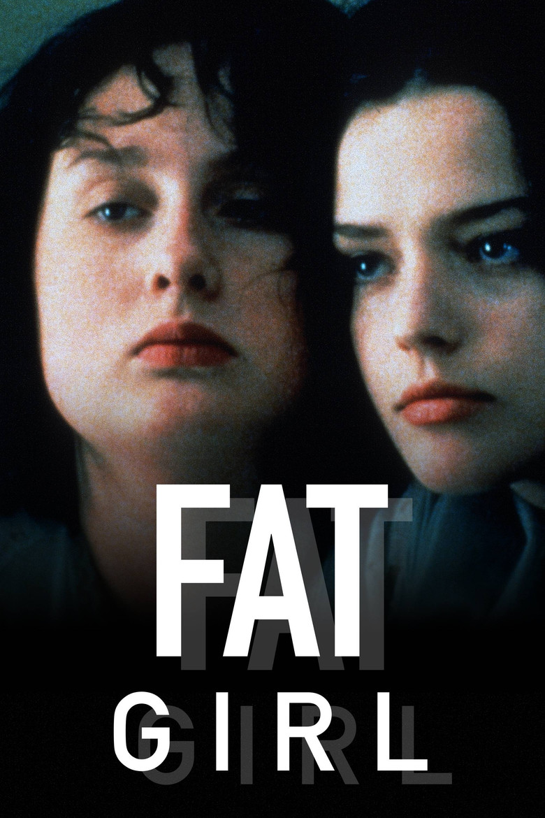 Fat Girl (2001) — affiche film et bande-annonce