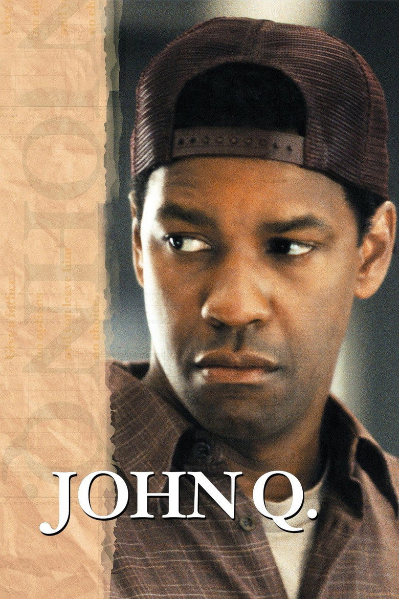 John Q (2002) — affiche film et bande-annonce