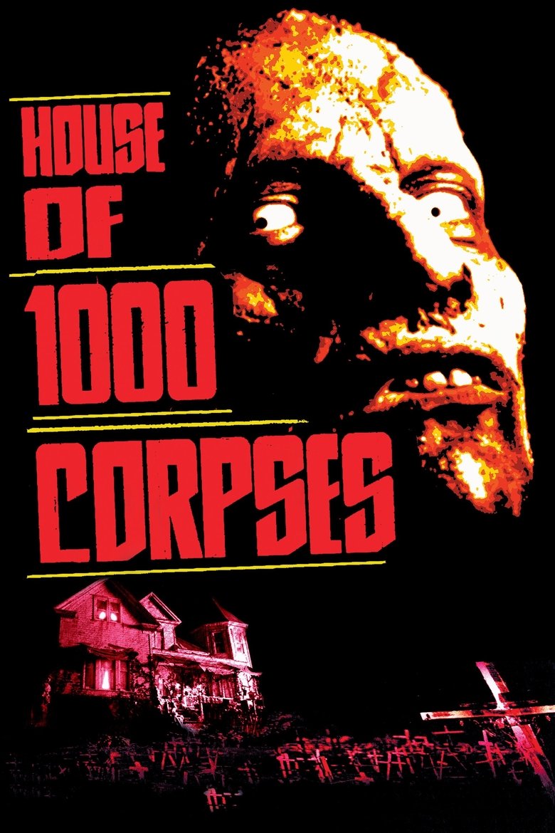 House of 1000 Corpses (2003) — affiche film et bande-annonce