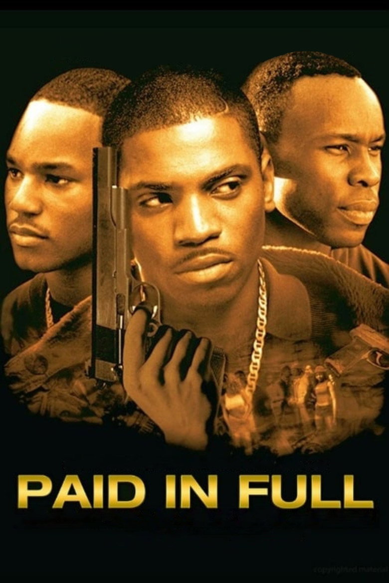 Paid in Full (2002) — affiche film et bande-annonce