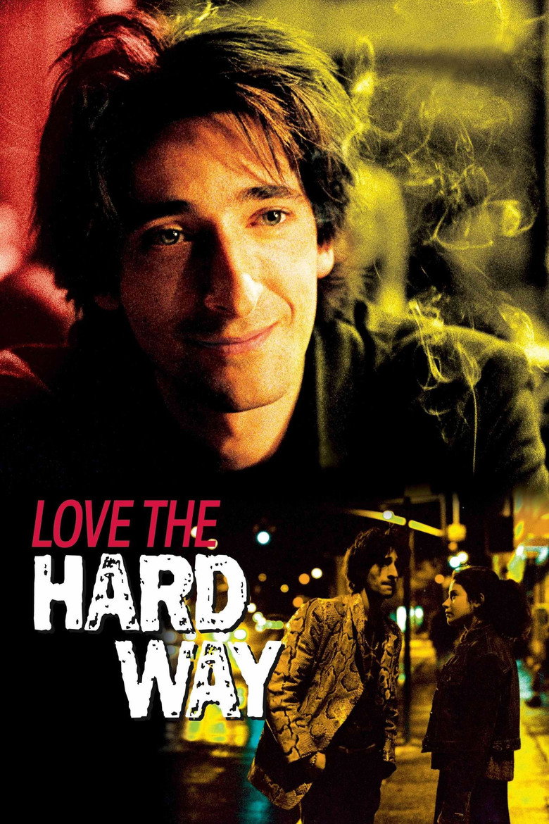 Love the Hard Way (2001) — affiche film et bande-annonce