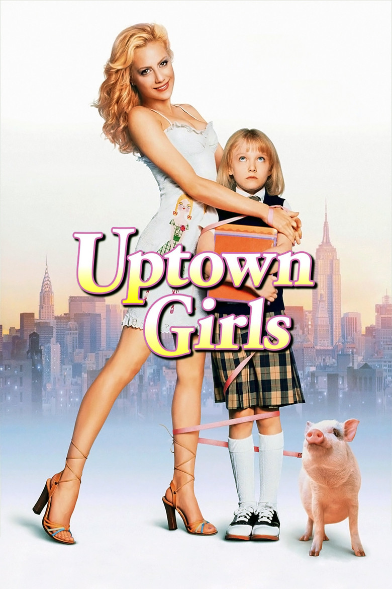 Uptown Girls (2003) — affiche film et bande-annonce