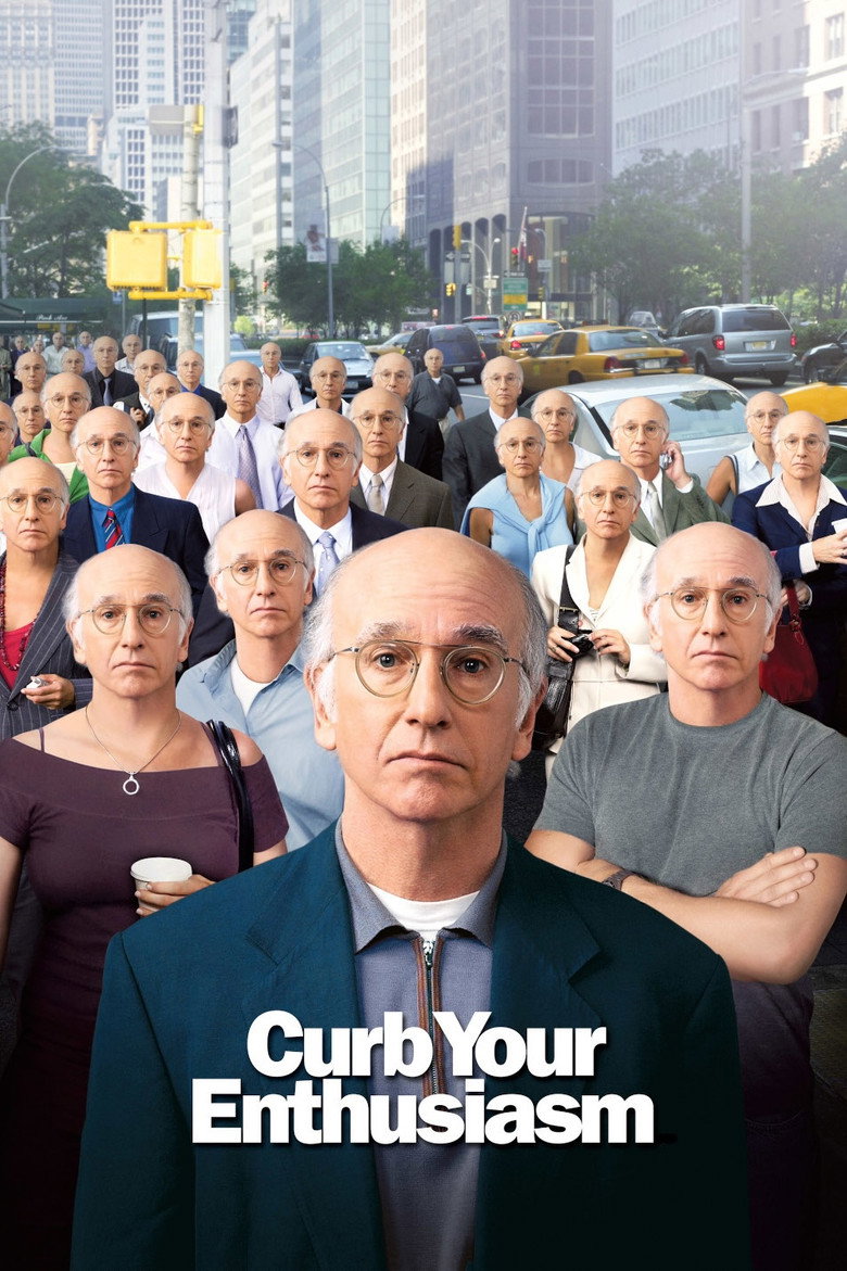 Curb Your Enthusiasm (2000) — affiche série et bande-annonce
