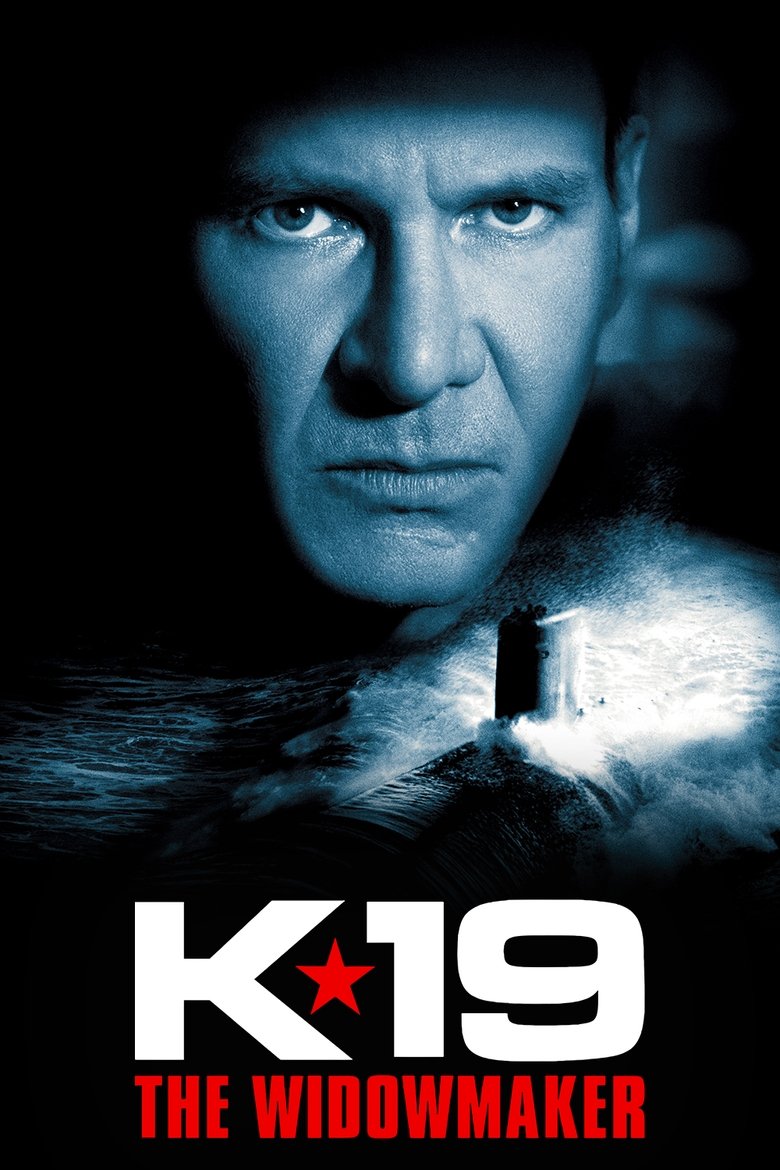K-19: The Widowmaker (2002) — affiche film et bande-annonce