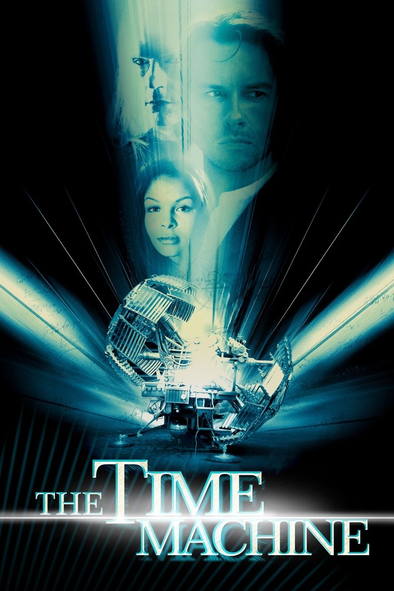 The Time Machine (2002) — affiche film et bande-annonce