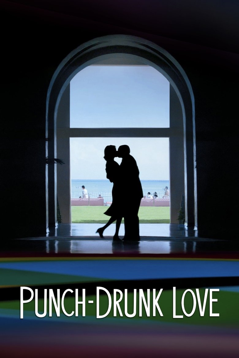 Punch-Drunk Love (2002) — affiche film et bande-annonce