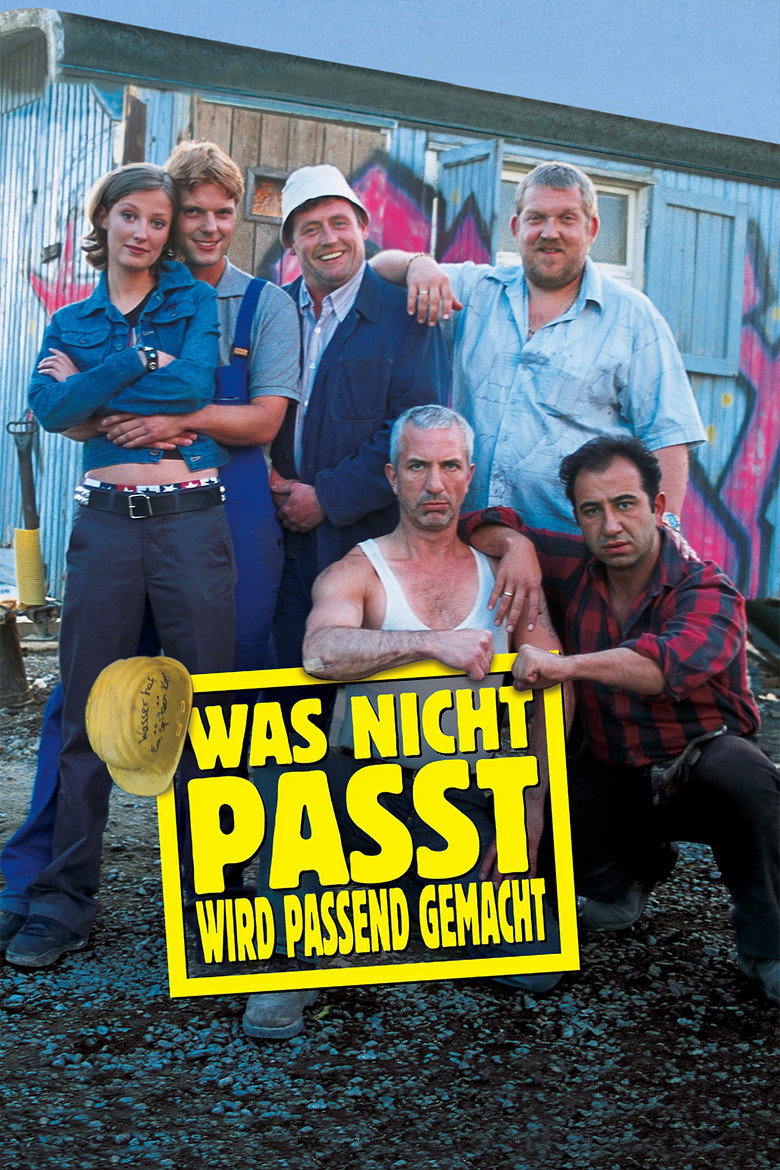 Was nicht passt, wird passend gemacht (2002) — affiche film
