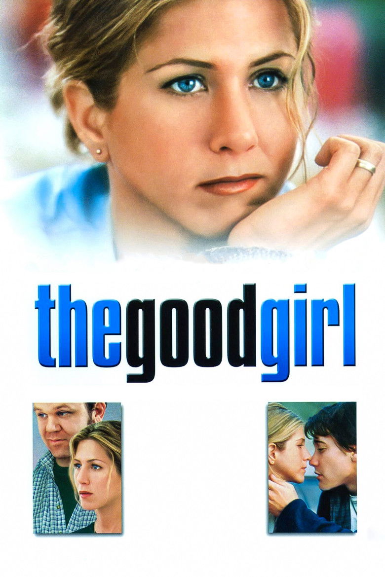 The Good Girl (2002) — affiche film et bande-annonce