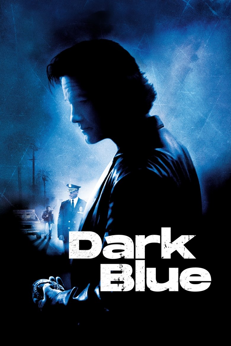 Dark Blue (2002) — affiche film et bande-annonce