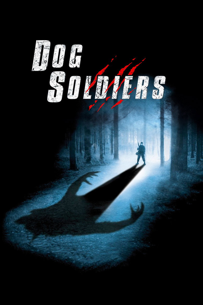Dog Soldiers (2002) — affiche film et bande-annonce