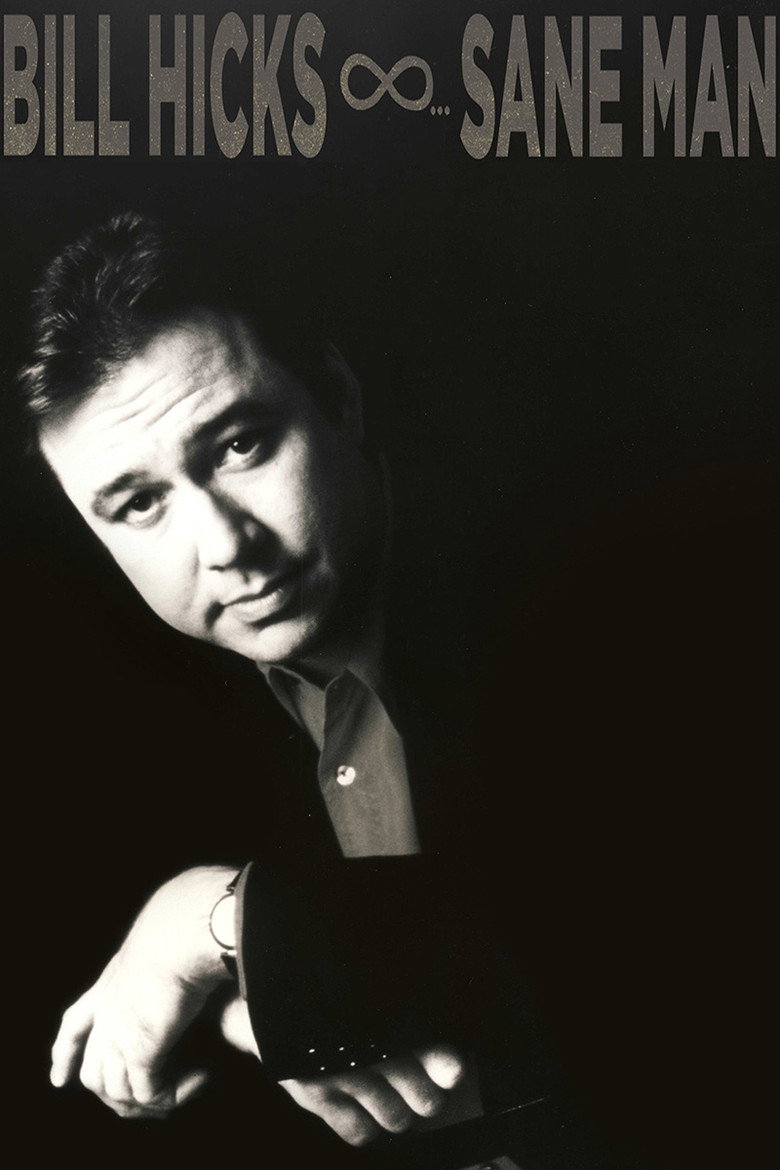 Bill Hicks: Sane Man (1989) — affiche film et bande-annonce