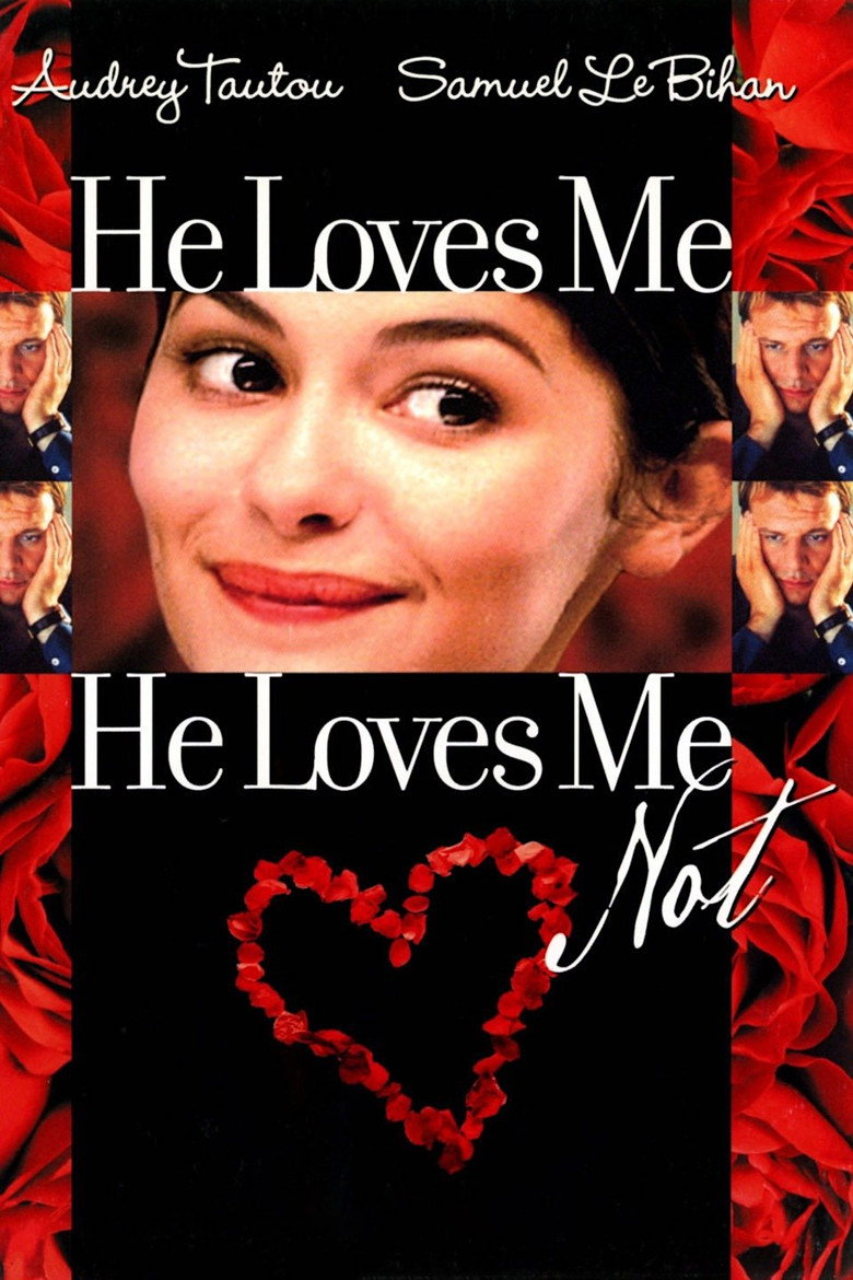He Loves Me, He Loves Me Not (2002) — affiche film et bande-annonce