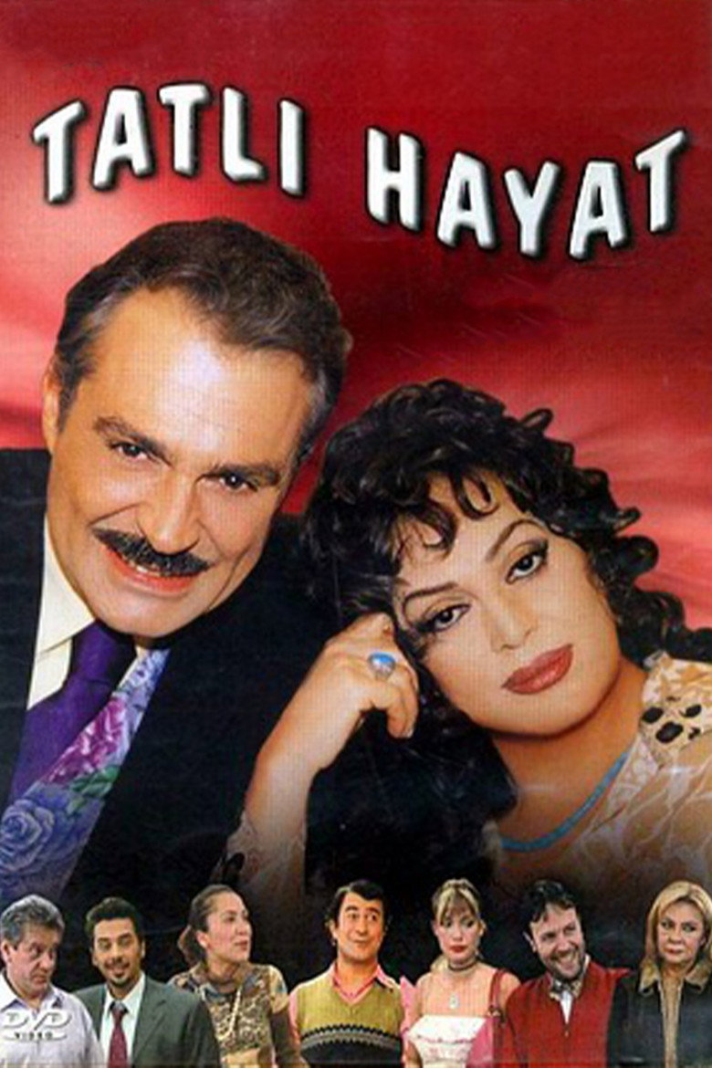Tatli Hayat (2001) — affiche série