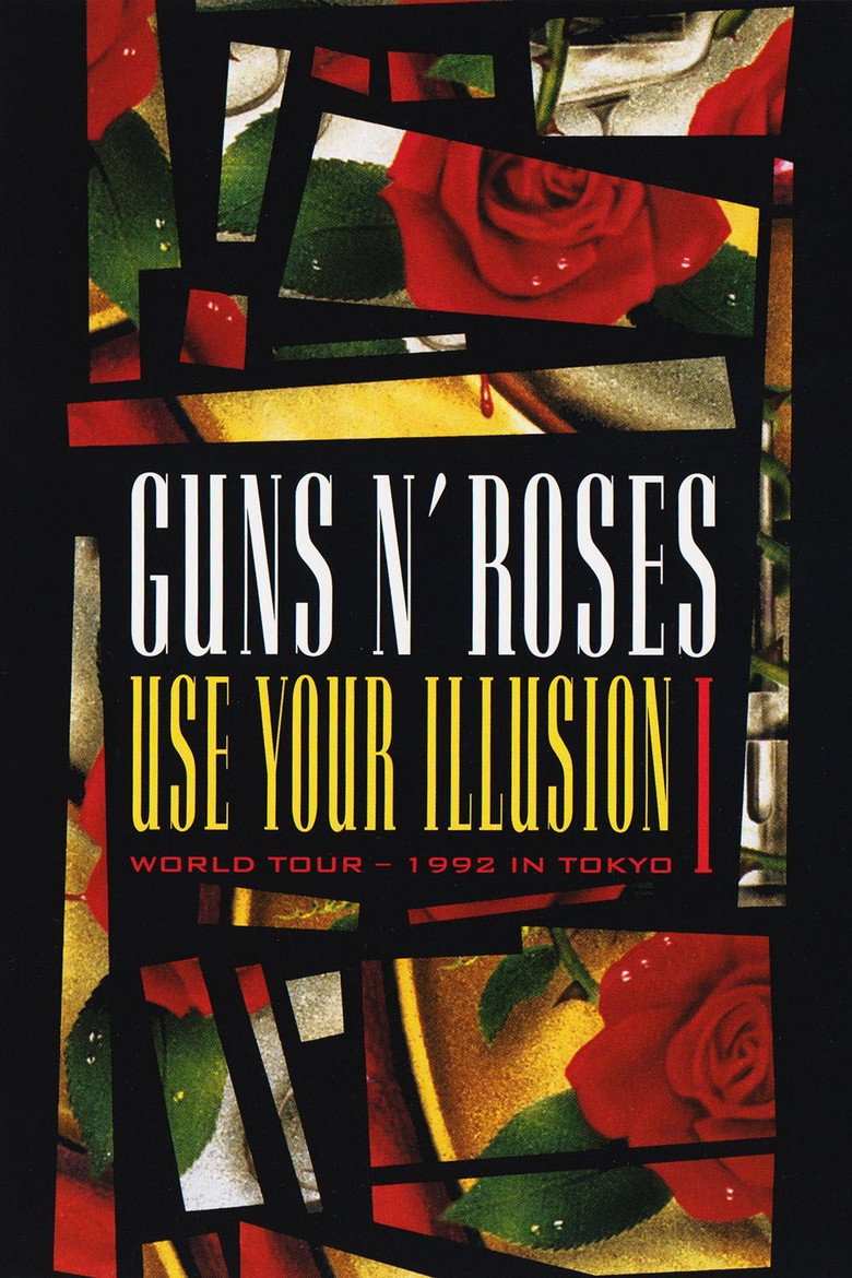 Guns N' Roses: Use Your Illusion I (1992) — affiche film