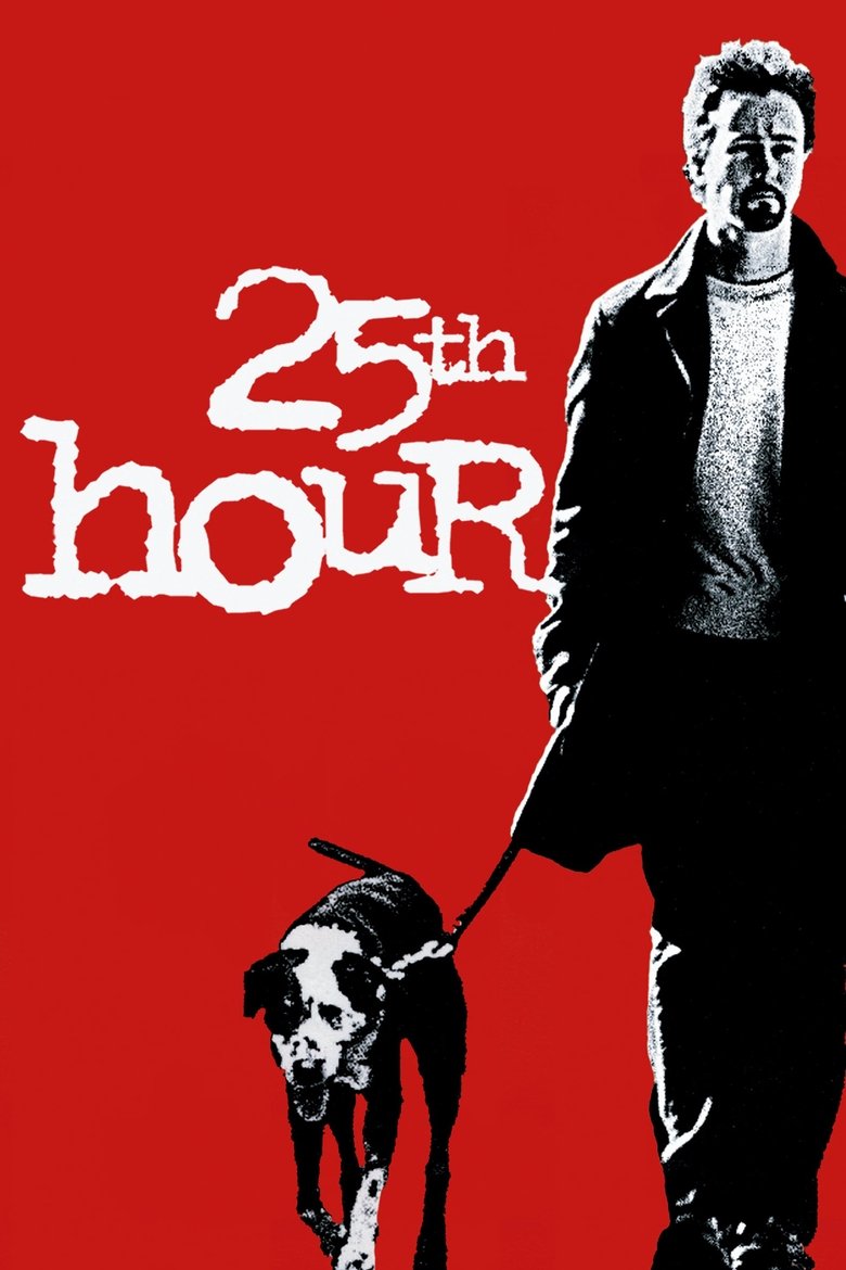 25th Hour (2002) — affiche film et bande-annonce
