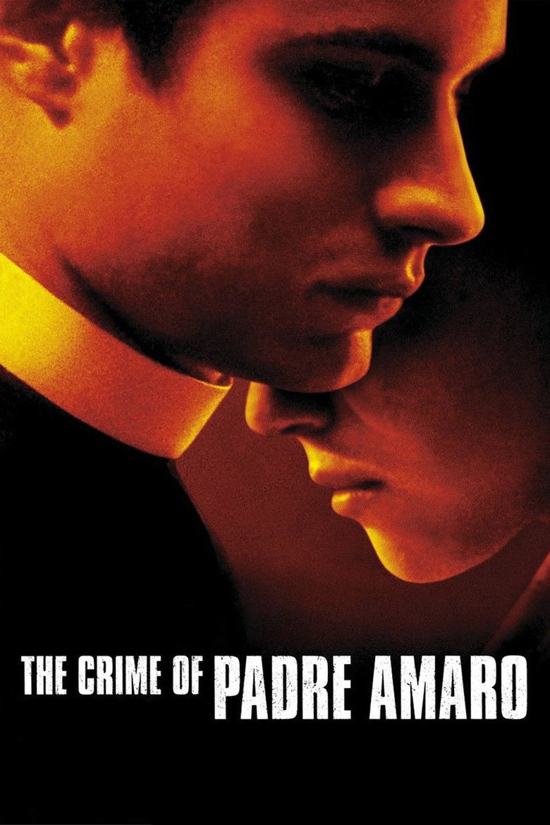 The Crime of Padre Amaro (2002) — affiche film et bande-annonce