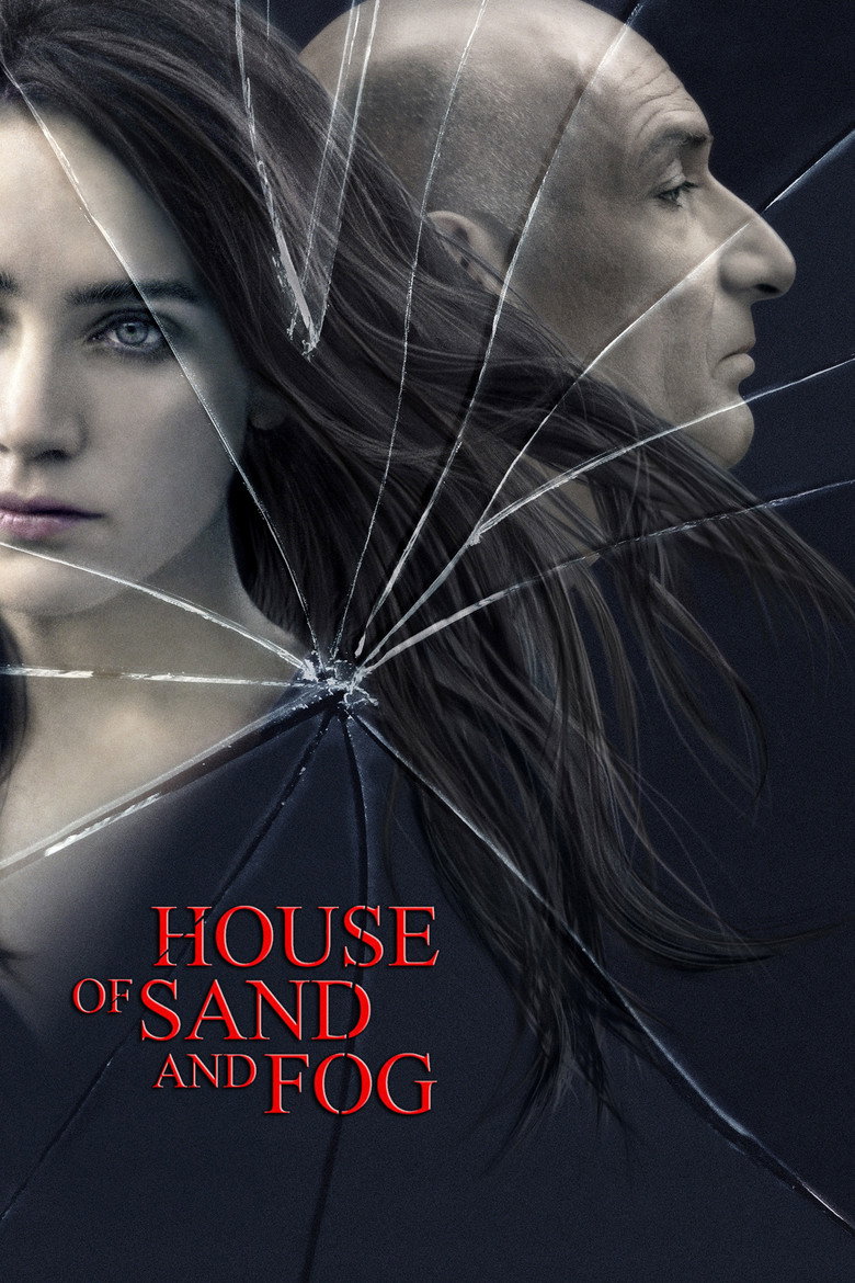 House of Sand and Fog (2003) — affiche film et bande-annonce