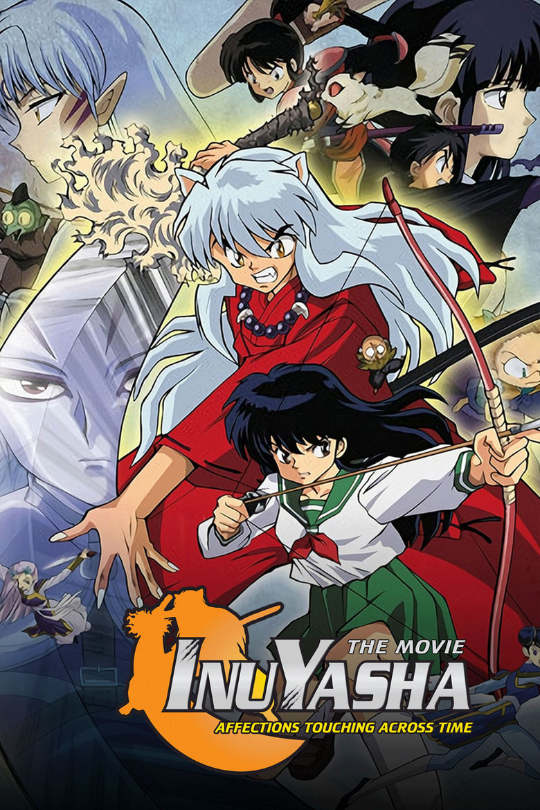 Inuyasha the Movie: Affections Touching Across Time (2001) — affiche film et bande-annonce