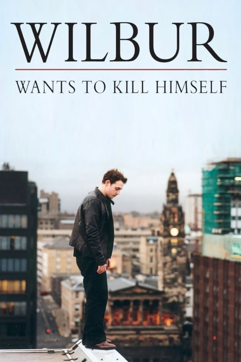 Wilbur Wants to Kill Himself (2002) — affiche film