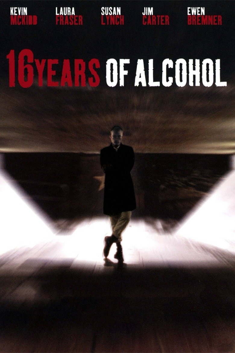 16 Years of Alcohol (2003) — affiche film