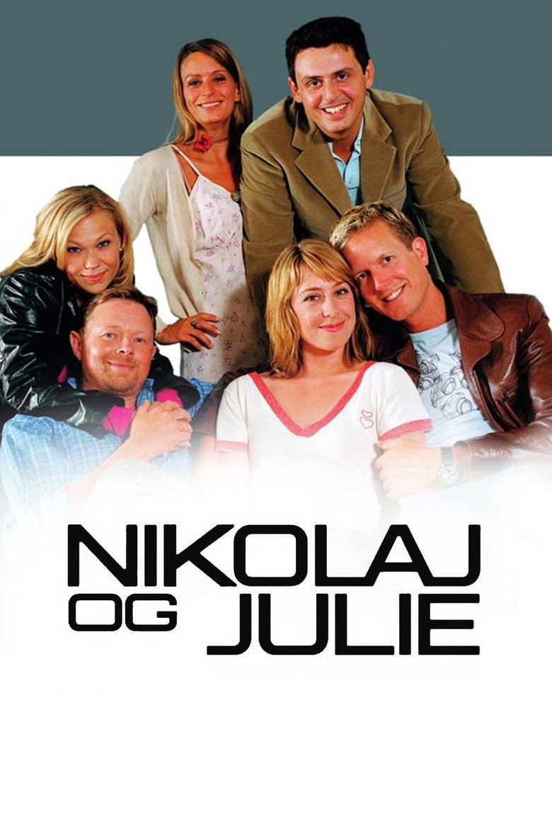 Nikolaj og Julie (2002) — affiche série