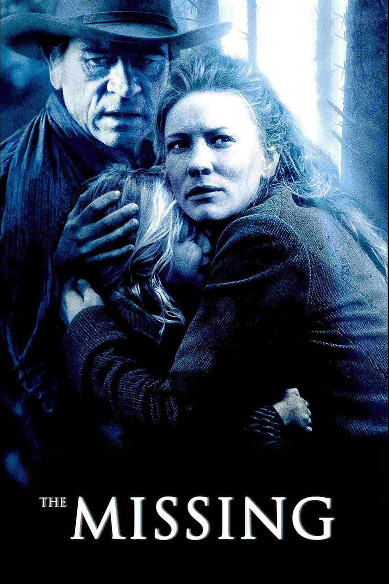 The Missing (2003) — affiche film et bande-annonce