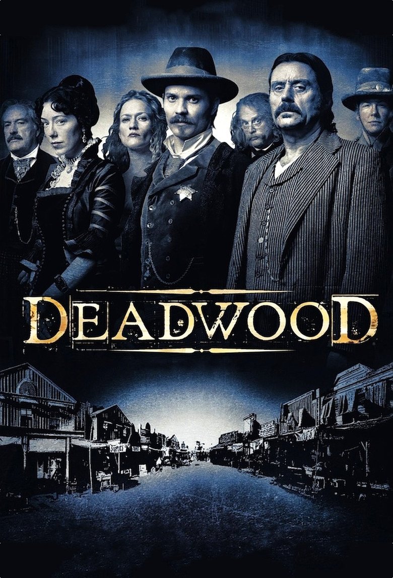 Deadwood (2004) — affiche série et bande-annonce