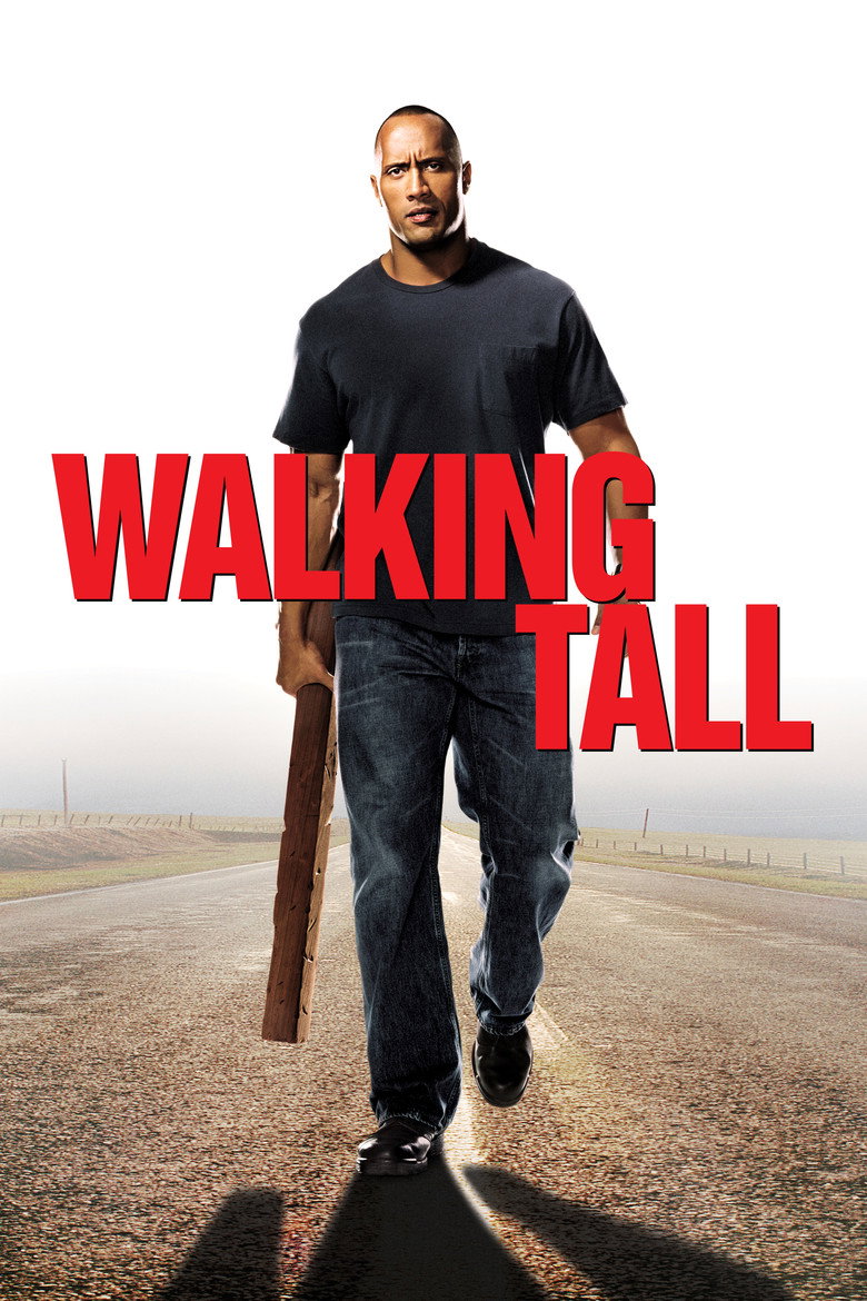 Walking Tall (2004) — affiche film et bande-annonce