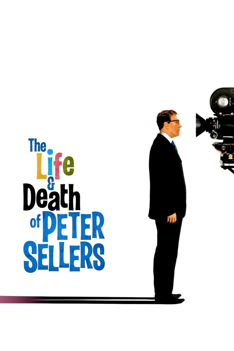 The Life and Death of Peter Sellers (2004) — affiche film et bande-annonce