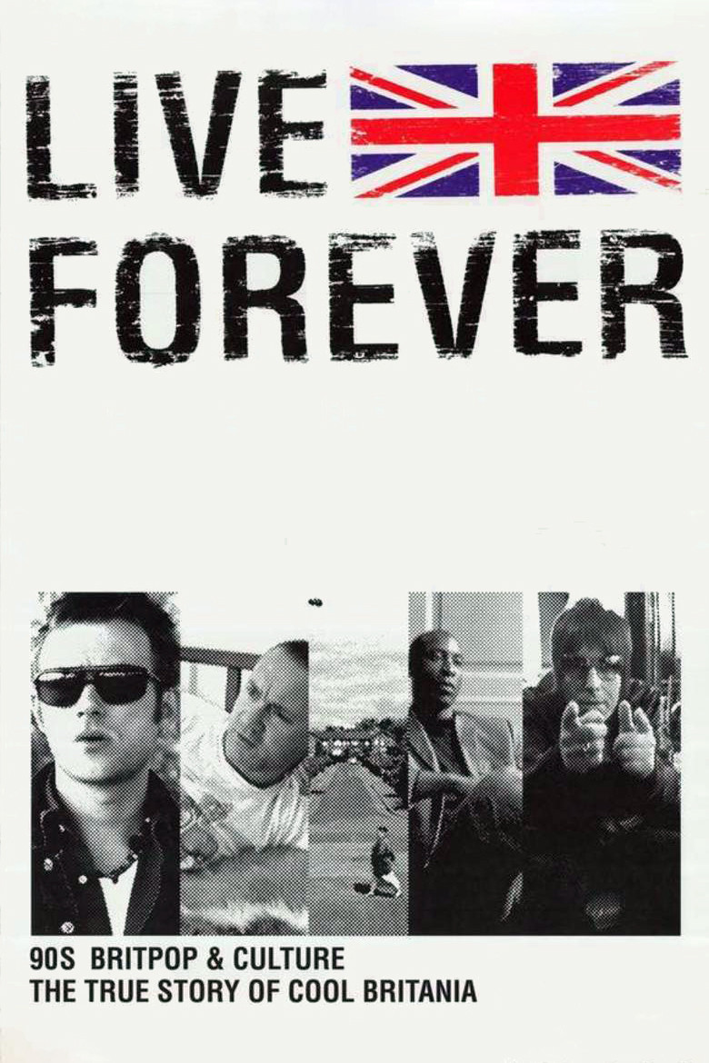 Live Forever (2003) — affiche film