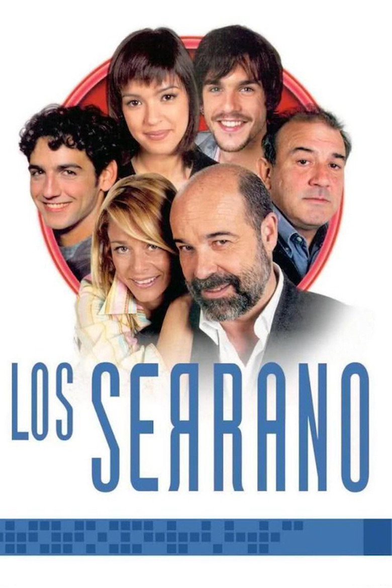 Los Serrano (2003) — affiche série et bande-annonce