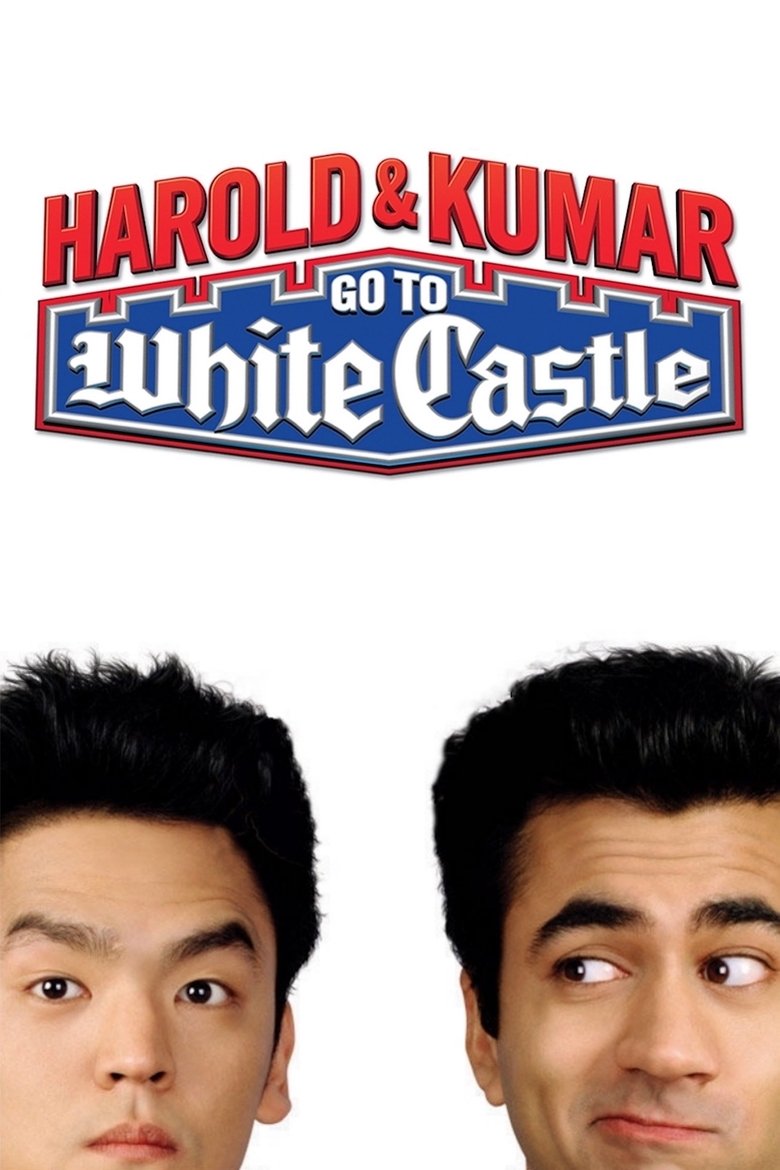 Harold & Kumar Go to White Castle (2004) — affiche film et bande-annonce