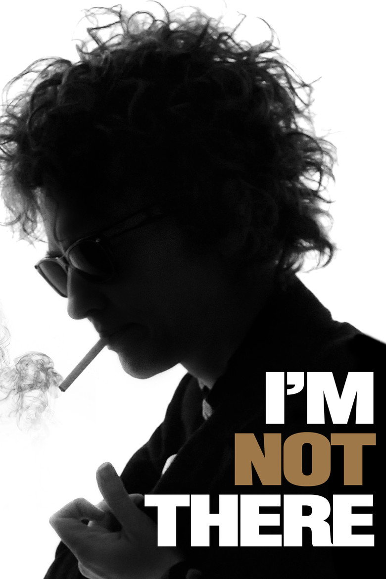 I'm Not There (2007) — affiche film et bande-annonce