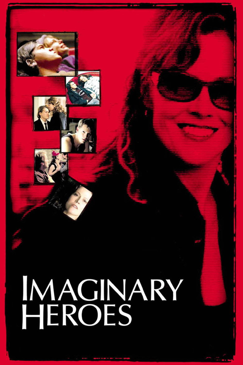 Imaginary Heroes (2004) — affiche film et bande-annonce