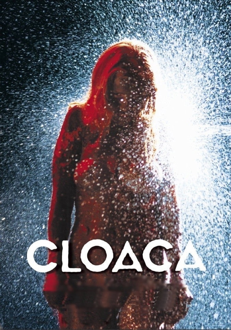 Cloaca (2003) — affiche film et bande-annonce