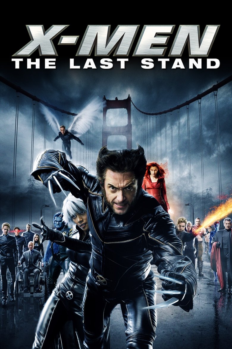 X-Men: The Last Stand (2006) — affiche film et bande-annonce