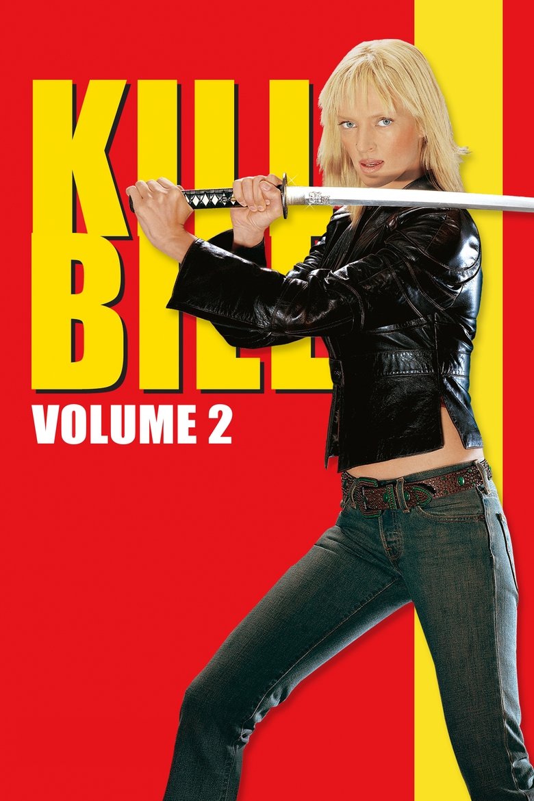 Kill Bill: Vol. 2 (2004) — affiche film et bande-annonce
