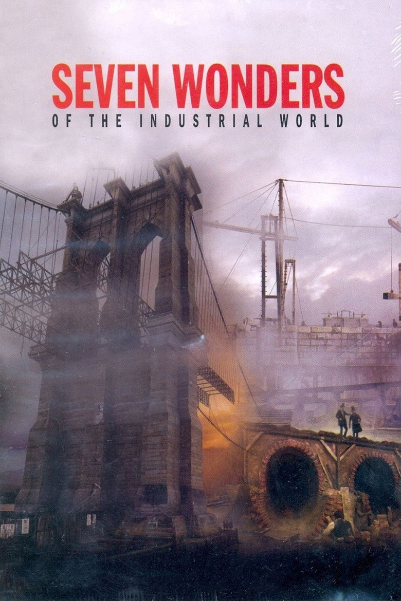 Seven Wonders of the Industrial World (2003) — affiche série