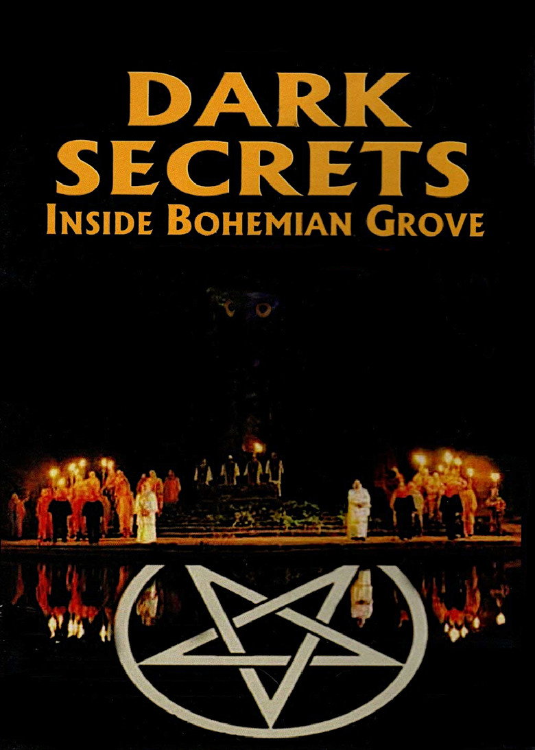Dark Secrets Inside Bohemian Grove (2000) — affiche film et bande-annonce