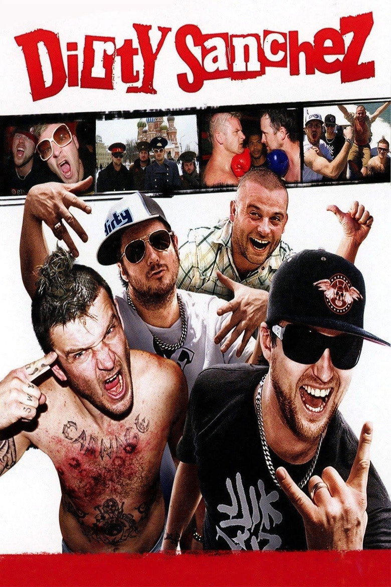 Dirty Sanchez (2003) — affiche série