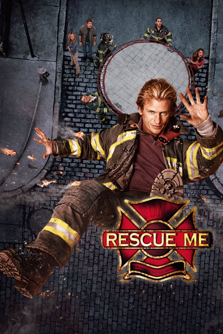 Rescue Me (2004) — affiche série et bande-annonce