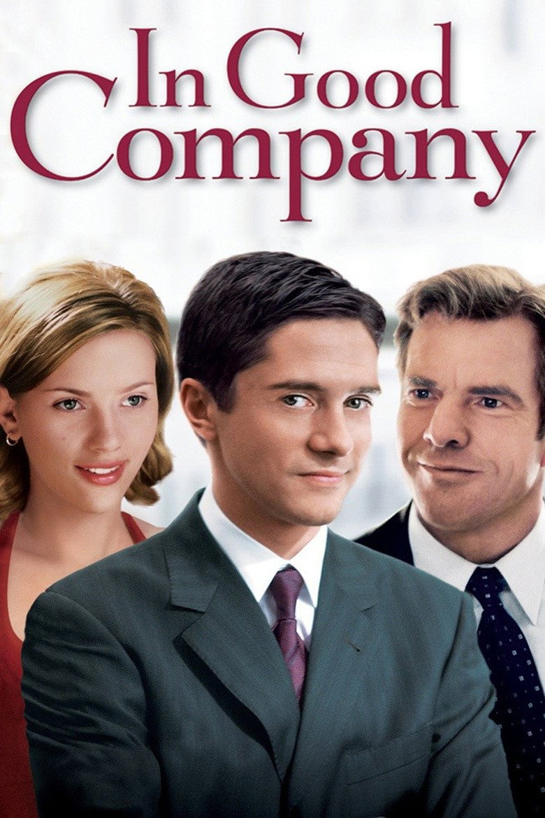 In Good Company (2004) — affiche film et bande-annonce