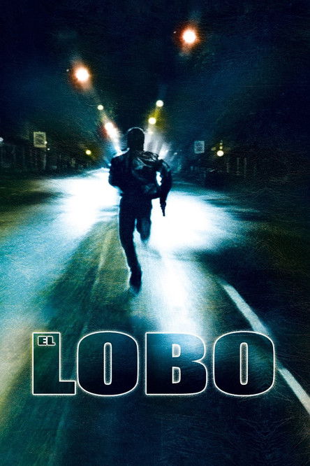 El Lobo (2004) — affiche film