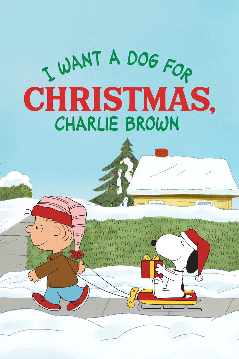 I Want a Dog for Christmas, Charlie Brown (2003) — affiche film