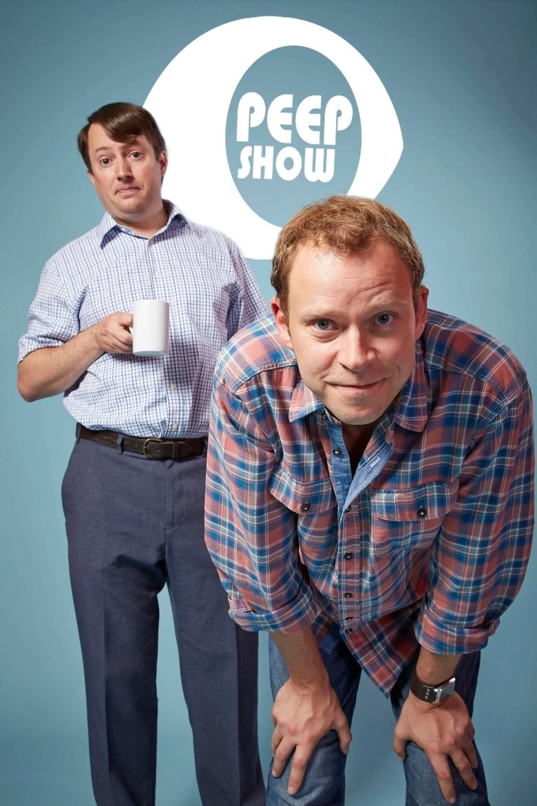 Peep Show (2003) — affiche série et bande-annonce