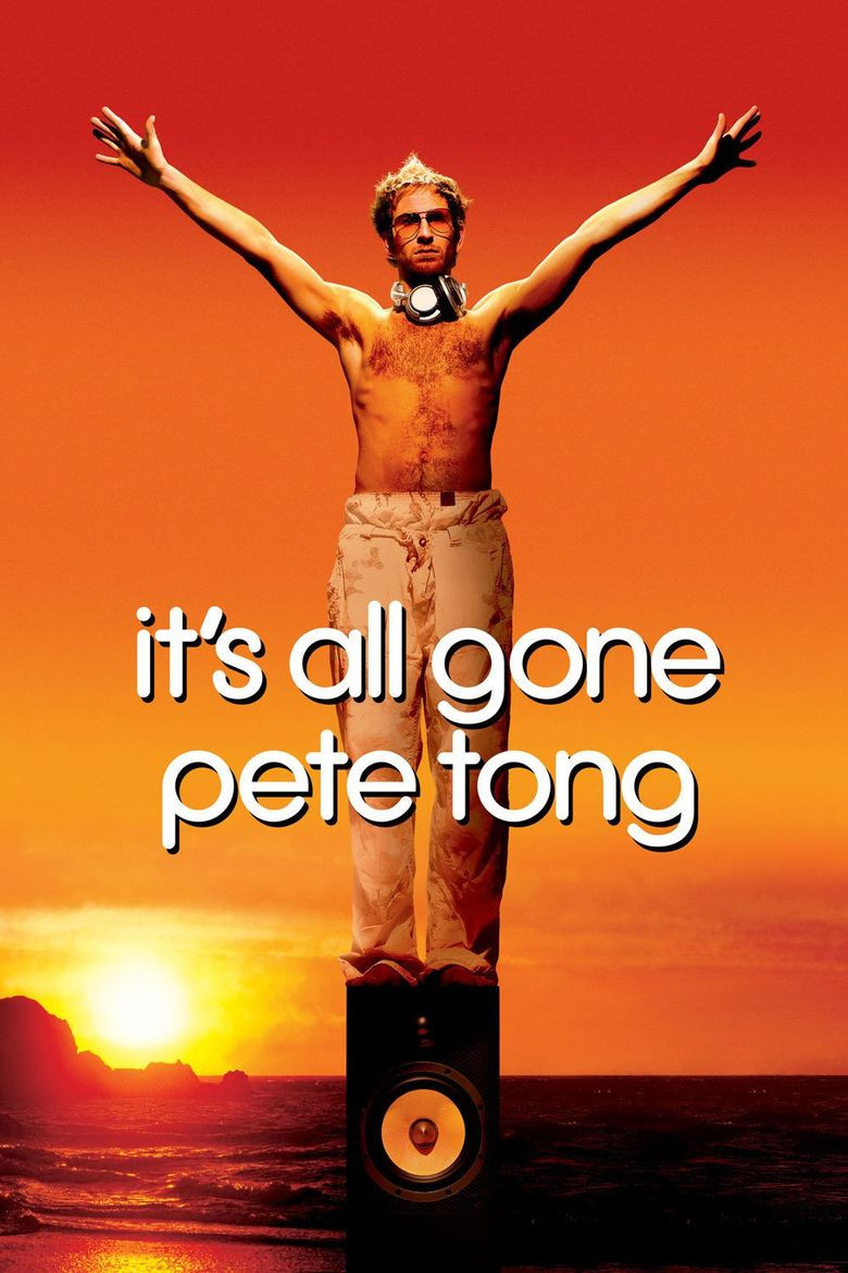 It's All Gone Pete Tong (2004) — affiche film et bande-annonce