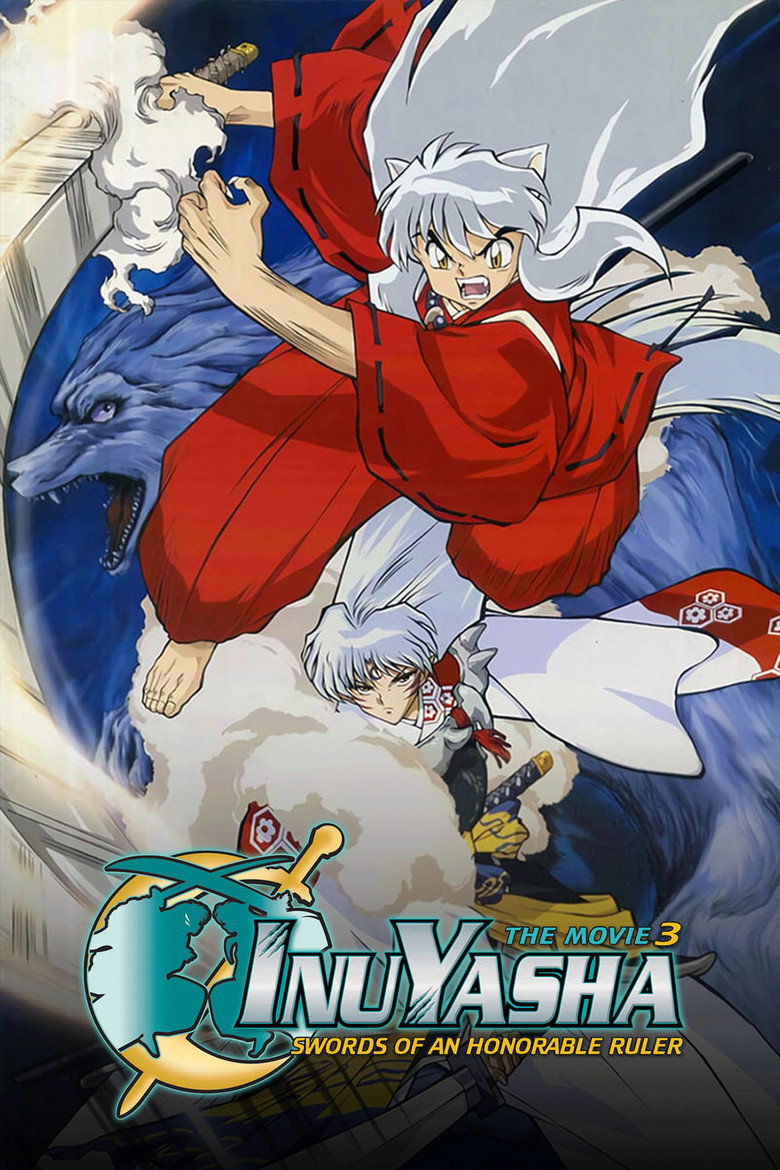 InuYasha the Movie 3: Swords of an Honorable Ruler (2003) — affiche film et bande-annonce