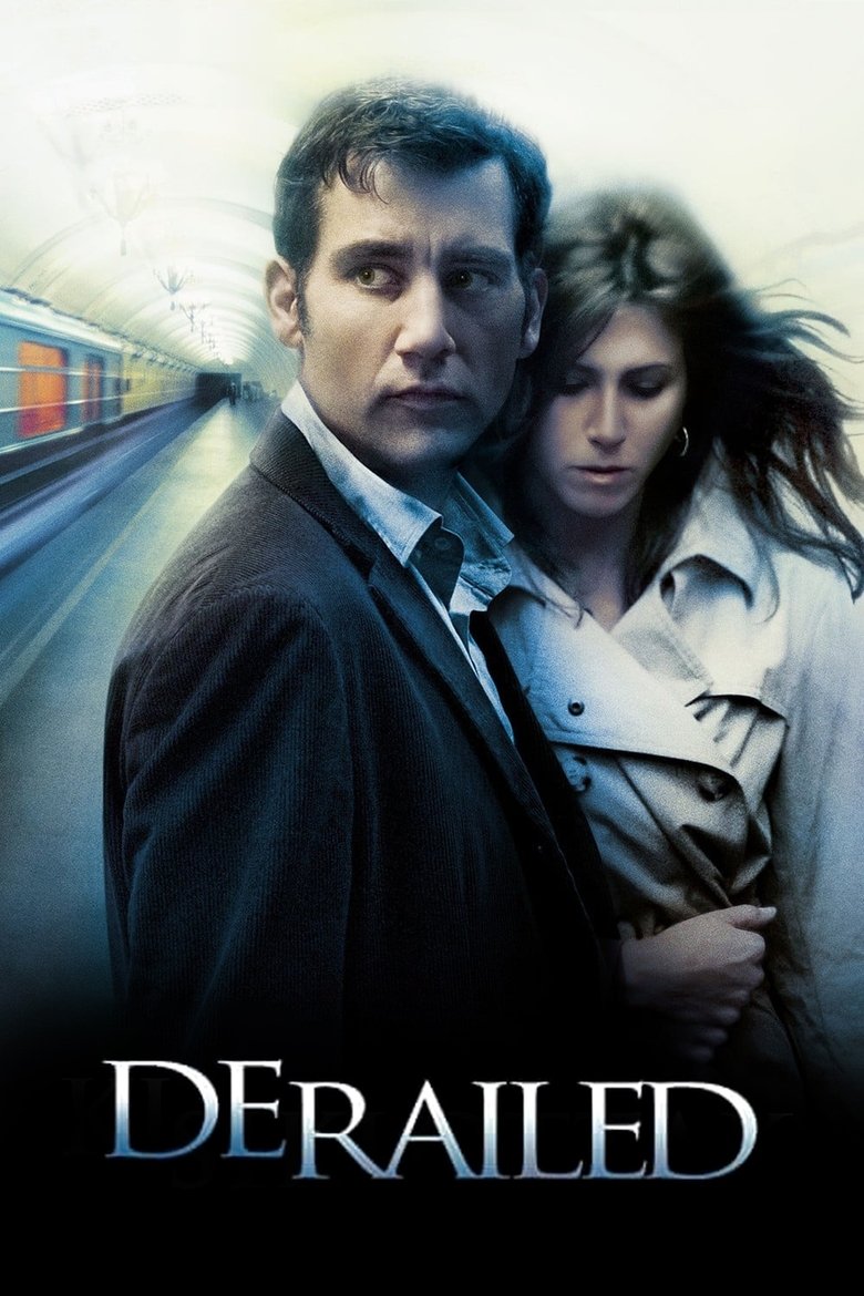 Derailed (2005) — affiche film et bande-annonce