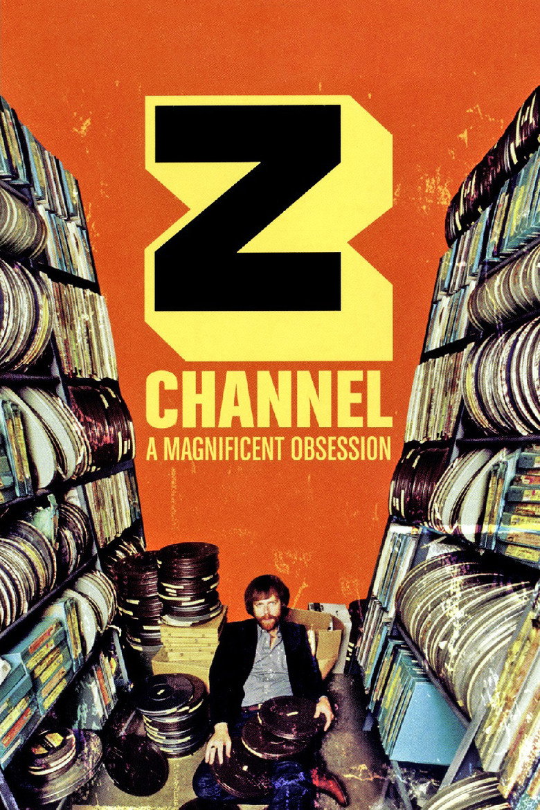 Z Channel: A Magnificent Obsession (2004) — affiche film et bande-annonce