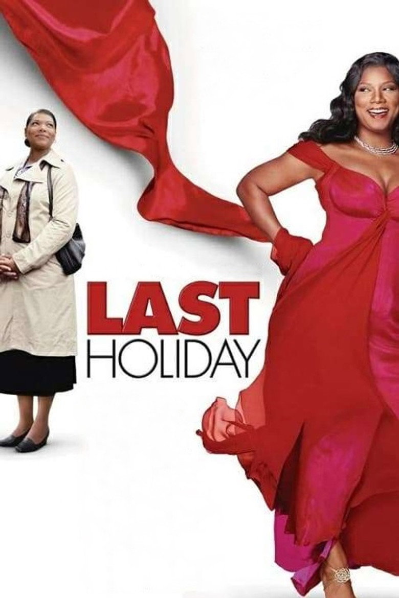 Last Holiday (2006) — affiche film et bande-annonce